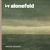 Alonefold - Remote Textures